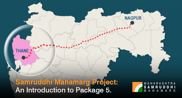 PACKAGE 5 : SAMRUDDHI MAHAMARG PROJECT: AN INTRODUCTION – Maharashtra ...